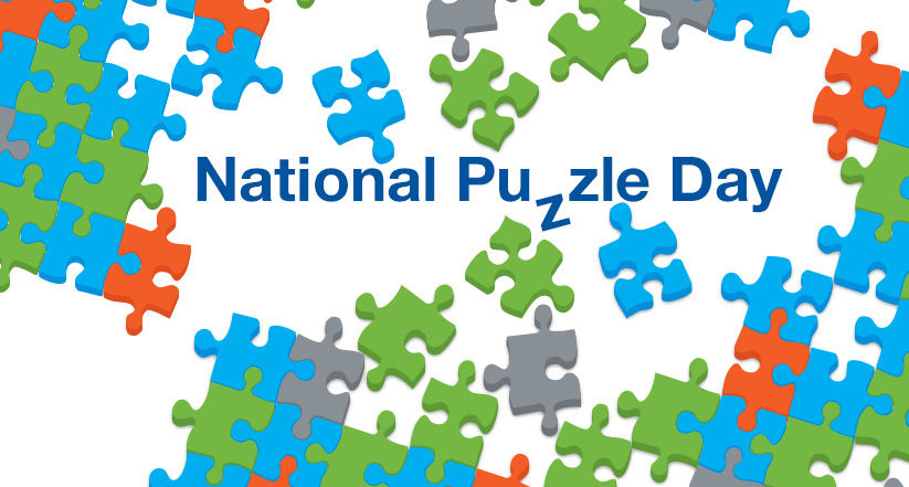 NATIONAL PUZZLE DAY – NATIONAL CORN CHIP DAY – January 29, 2020
