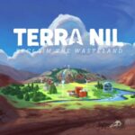 Next month, Netflix and Steam will both offer the chill eco-strategy game Terra Nil