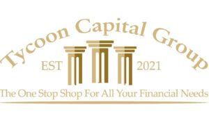 Empowering Small Businesses Nationwide: Tycoon Capital Group Secures $25 Million in Financing