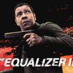 ‘The Equalizer 3’ Debuts at No. 1 in the Global Box Office