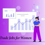 10 Best Trade Jobs Opportunities For Women