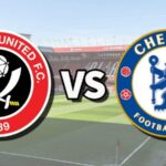 How to Stream Sheffield United vs. Chelsea Live Online in the English Premier League From Anywhere