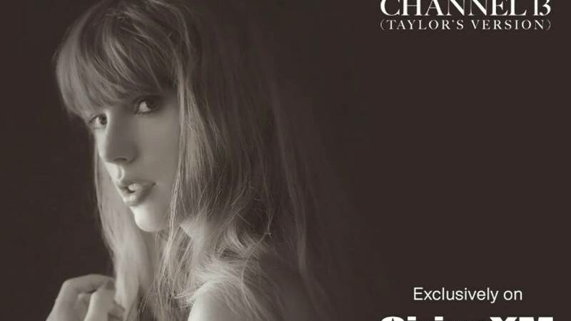 SiriusXM launches Taylor Swift channel “Channel 13 (Taylor`s Version)” for a limited time