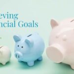 How to Set and Achieve Your Financial Goals in 2025