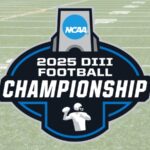 NCAA DIII Football Championship 2025: Full Bracket, Schedule & Live Scores
