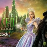 ‘Wicked: For Good’ Streaming Release Date: When and Where to Watch